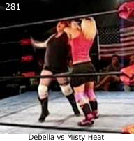 DeBella vs Misty Heat