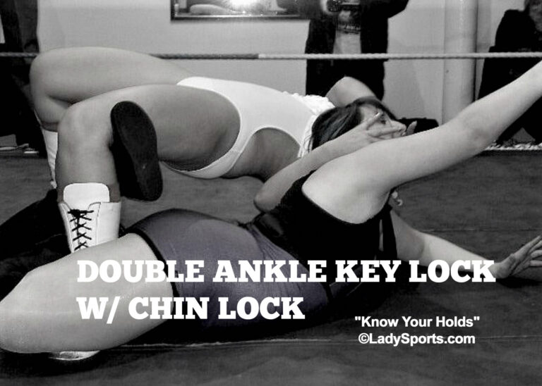 Know Your Holds: Double Ankle Key Lock w/ Chin Lock