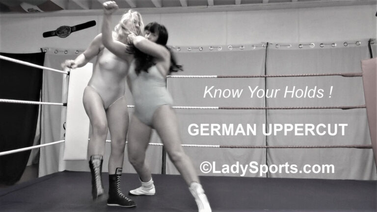 Know Your Holds: German Uppercut