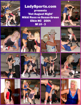 Hot August Night - Nikki Roxx vs Susan Green