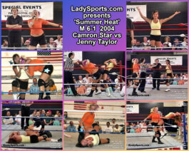 Summer Heat Match 1- Camron Star vs Jenny Taylor