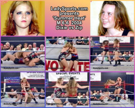 Summer Heat Match 6 - Dixie vs Zip