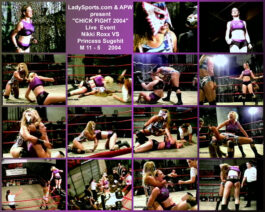 Chick Fight Match 5 - Princess Sugey vs Nikki Roxx